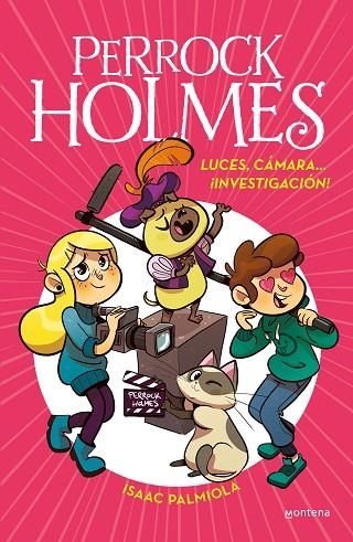 Luces, cámara... ¡investigación! (Serie Perrock Holmes 18) | 9788418798634 | Isaac Palmiola | Librería Castillón - Comprar libros online Aragón, Barbastro