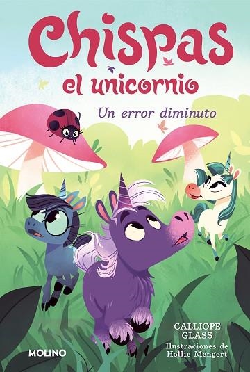 Chispas el unicornio 3 - Un error diminuto | 9788427222700 | Calliope Glass | Librería Castillón - Comprar libros online Aragón, Barbastro