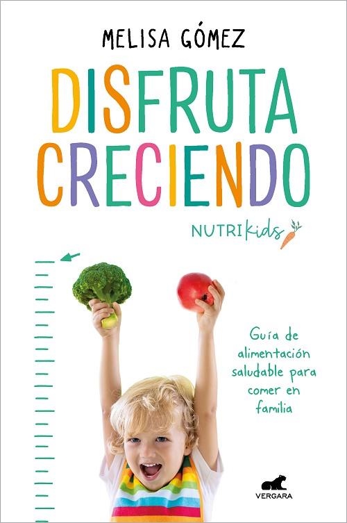 Disfruta creciendo | 9788418620645 | Melisa Gómez | Librería Castillón - Comprar libros online Aragón, Barbastro