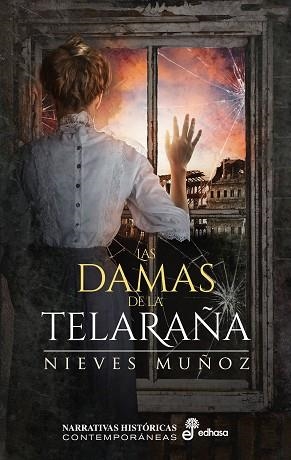 Las damas de la telaraña | 9788435063951 | Muñoz, Nieves | Librería Castillón - Comprar libros online Aragón, Barbastro