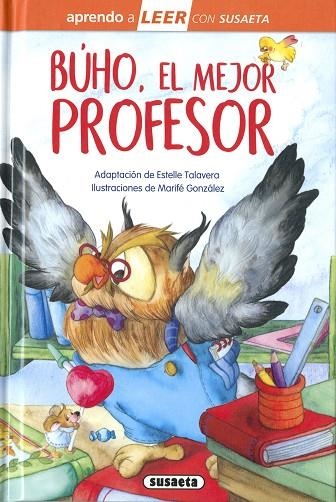 Búho, el mejor profesor | 9788467785388 | Talavera, Estelle (adapt.) | Librería Castillón - Comprar libros online Aragón, Barbastro