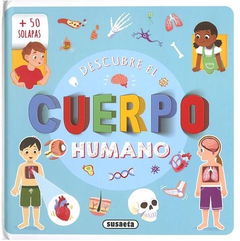 El cuerpo humano | 9788467785357 | Susaeta, Equipo | Librería Castillón - Comprar libros online Aragón, Barbastro