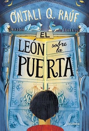 El león sobre la puerta | 9788424672775 | Raúf, Onjali Q | Librería Castillón - Comprar libros online Aragón, Barbastro