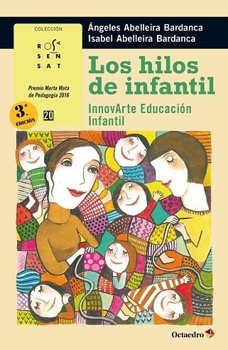 Los hilos de infantil | 9788499219745 | Abelleira Bardanca, Ángeles / Abelleira Bardanca, Isabel | Librería Castillón - Comprar libros online Aragón, Barbastro