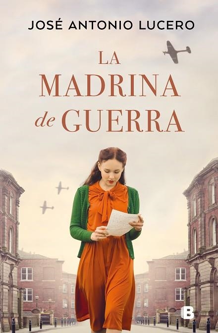 La madrina de guerra | 9788466672061 | José Antonio Lucero | Librería Castillón - Comprar libros online Aragón, Barbastro