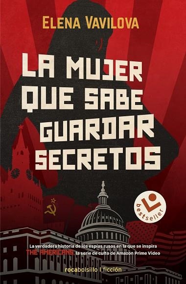 La mujer que sabe guardar secretos. La verdadera historia de los espías rusos en | 9788418850240 | Elena Vavilova | Librería Castillón - Comprar libros online Aragón, Barbastro