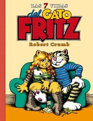 7 VIDAS DEL GATO FRITZ, LAS "R" | 9788416400393 | CRUMB, ROBERT | Librería Castillón - Comprar libros online Aragón, Barbastro