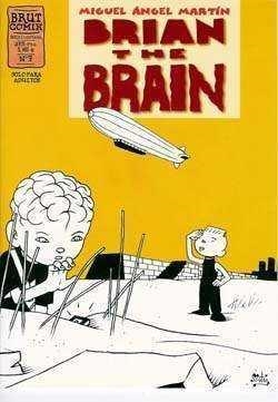 BRIAN THE BRAIN 07 | 9788478334322 | MARTIN, MIGUEL ANGEL | Librería Castillón - Comprar libros online Aragón, Barbastro