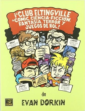 CLUB ELTINGVILLE DE COMIC CIENCIA-FICCION... | 9788478337521 | DORKIN, EVAN | Librería Castillón - Comprar libros online Aragón, Barbastro