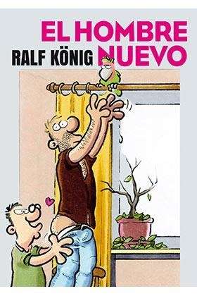 HOMBRE NUEVO, EL "INTEGRAL" | 9788417442132 | KÖNIG, RALF | Librería Castillón - Comprar libros online Aragón, Barbastro