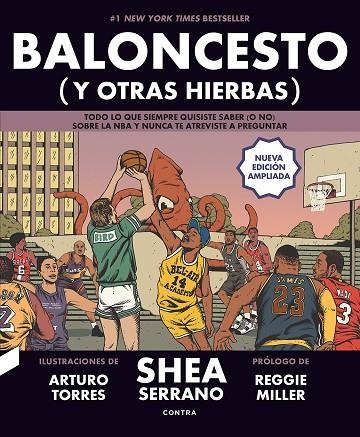 Baloncesto (y otras hierbas) (NUEVA EDICIÓN AMPLIADA) | 9788418282737 | Serrano, Shea | Librería Castillón - Comprar libros online Aragón, Barbastro