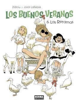 LOS BUENOS VERANOS 6. LAS RETAMAS | 9788467952148 | ZIDROU / LAFEBRE, JORDI | Librería Castillón - Comprar libros online Aragón, Barbastro