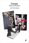 CANOGAR. MATERIA, FORMA, FIGURA | 9788419050250 | PEREZ SEGURA, JAVIER | Librería Castillón - Comprar libros online Aragón, Barbastro