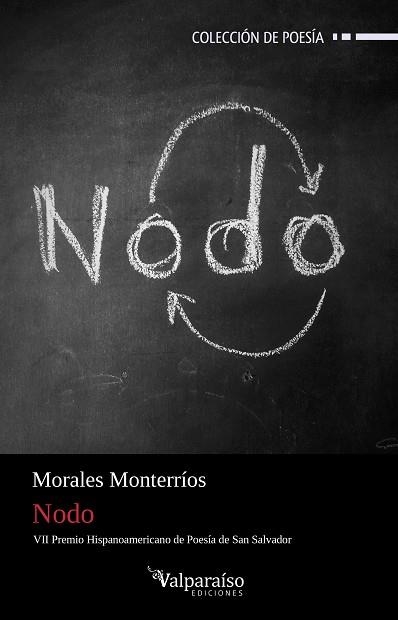 NODO | 9788419347008 | MONTERRIOS, MORALES | Librería Castillón - Comprar libros online Aragón, Barbastro