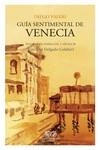 Guía sentimental de Venecia | 9788412455960 | VALERI, DIEGO | Librería Castillón - Comprar libros online Aragón, Barbastro