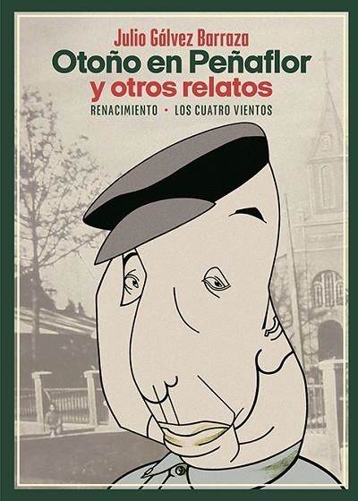 Otoño en Peñaflor y otros relatos | 9788419231338 | GALVEZ BARRAZA, JULIO | Librería Castillón - Comprar libros online Aragón, Barbastro