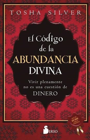 El código de la abundancia divina | 9788418531934 | Silver, Tosha | Librería Castillón - Comprar libros online Aragón, Barbastro