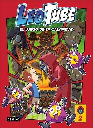 LeoTube 2. LeoTube y el Juego de la Calamidad | 9788408253778 | LeoTube | Librería Castillón - Comprar libros online Aragón, Barbastro