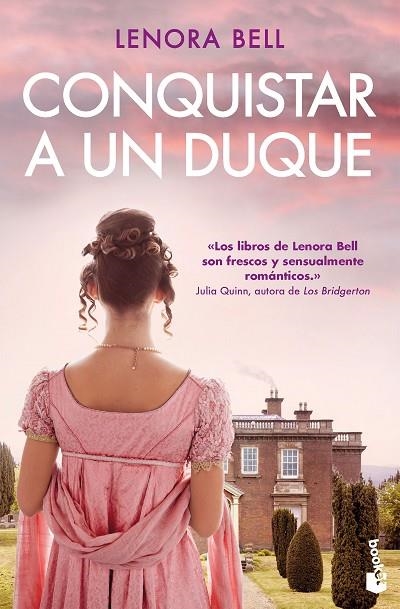 Conquistar a un duque | 9788467066340 | Bell, Lenora | Librería Castillón - Comprar libros online Aragón, Barbastro