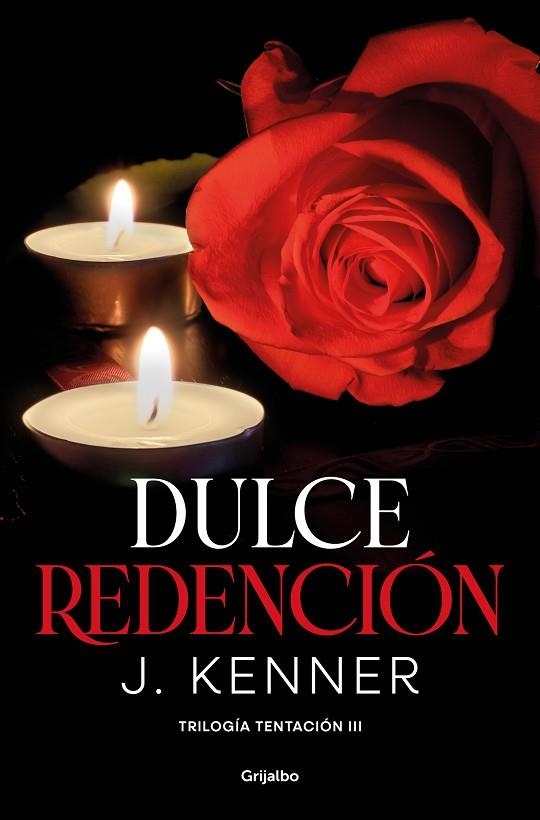 Dulce redención (Trilogía Tentación 3) | 9788425360992 | J. Kenner | Librería Castillón - Comprar libros online Aragón, Barbastro