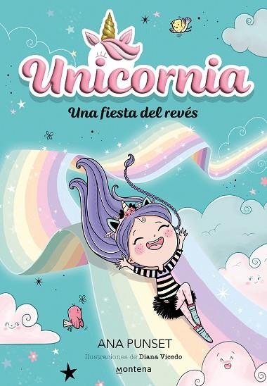 Unicornia 2 - Una fiesta del revés | 9788418798726 | Ana Punset | Librería Castillón - Comprar libros online Aragón, Barbastro