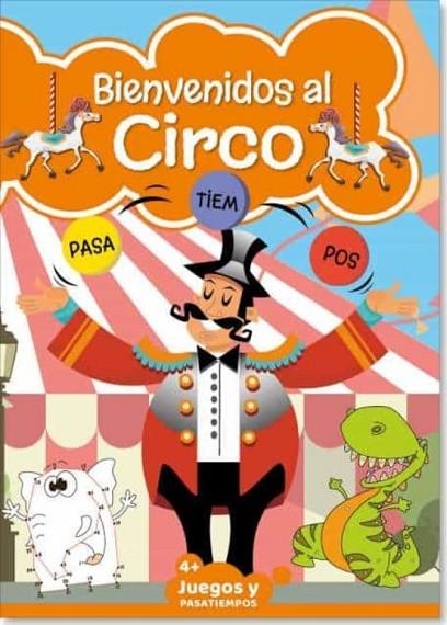 PASAT INF BIENVENIDOS AL CIRCO 08 | 9789493247529 | AAVV | Librería Castillón - Comprar libros online Aragón, Barbastro