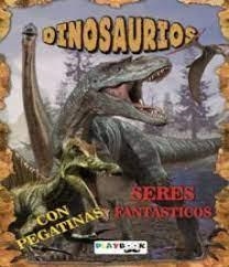 DINOSAURIOS | 9788415273691 | EQUIPO EDITORIAL | Librería Castillón - Comprar libros online Aragón, Barbastro