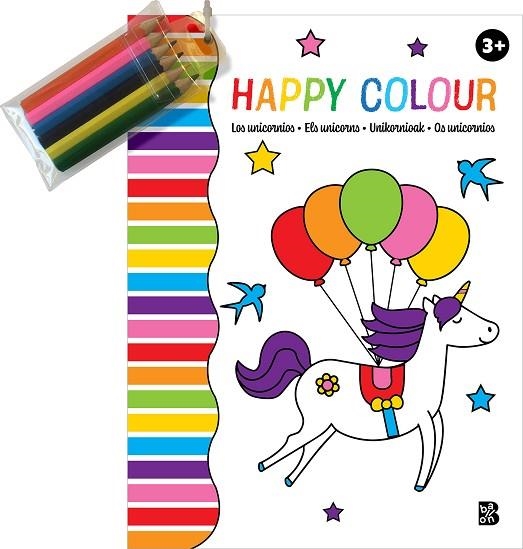 HAPPY COLOUR - LOS UNICORNIOS | 9789403228938 | BALLON | Librería Castillón - Comprar libros online Aragón, Barbastro