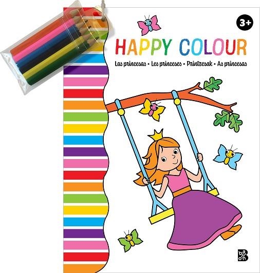 HAPPY COLOUR - LAS PRINCESAS | 9789403228921 | BALLON | Librería Castillón - Comprar libros online Aragón, Barbastro