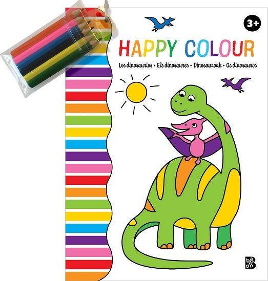 HAPPY COLOUR - LOS DINOSAURIOS | 9789403228914 | BALLON | Librería Castillón - Comprar libros online Aragón, Barbastro