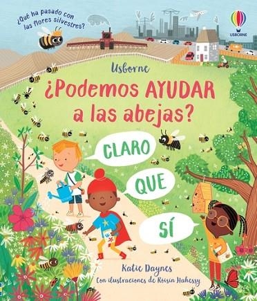 ¿Podemos ayudar a las abejas? | 9781803702223 | Daynes, Katie | Librería Castillón - Comprar libros online Aragón, Barbastro