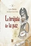 La brújula de la paz | 9788419228253 | Alboleda, Caren | Librería Castillón - Comprar libros online Aragón, Barbastro