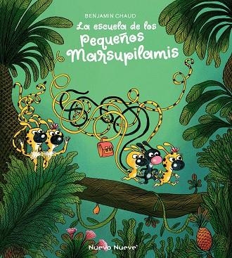 La escuela de los Pequeños Marsupilamis | 9788419148162 | Chaud, Benjamin | Librería Castillón - Comprar libros online Aragón, Barbastro