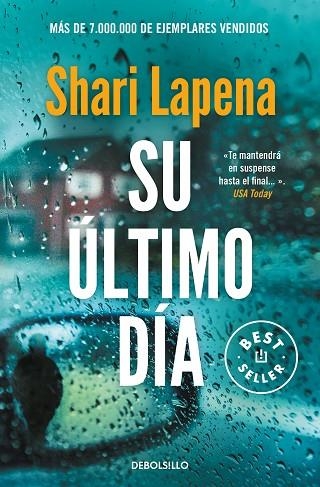 Su último día | 9788466361101 | Shari Lapena | Librería Castillón - Comprar libros online Aragón, Barbastro