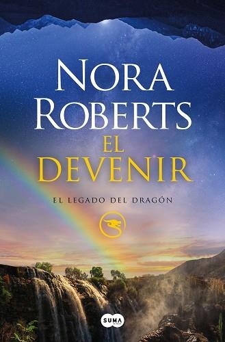 El devenir (El Legado del Dragón 2) | 9788491296225 | Nora Roberts | Librería Castillón - Comprar libros online Aragón, Barbastro