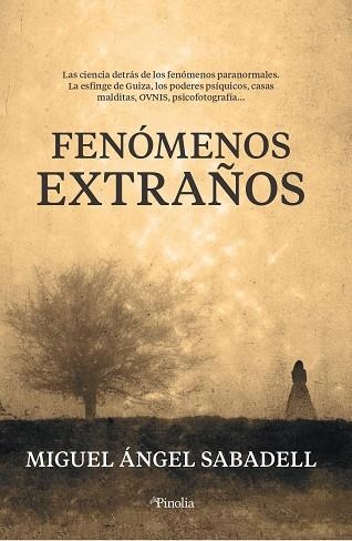 Fenómenos extraños | 9788418965210 | Miguel Ángel Sabadell | Librería Castillón - Comprar libros online Aragón, Barbastro