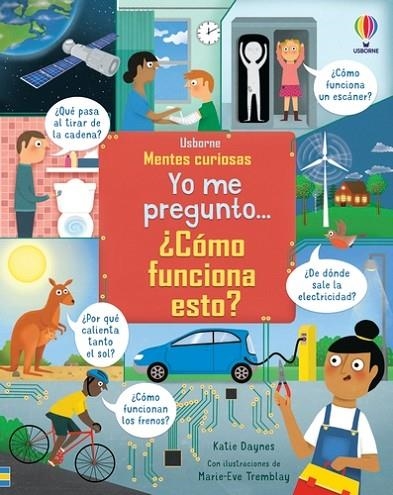 YO ME PREGUNTO COMO FUNCIONA ESTO | 9781803701431 | Daynes, Katie | Librería Castillón - Comprar libros online Aragón, Barbastro