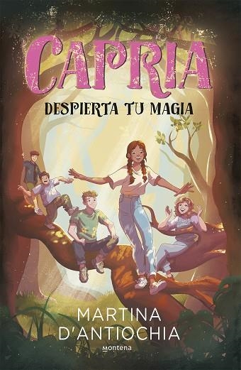 Capria 1 - Despierta tu magia | 9788419357564 | Martina D'Antiochia | Librería Castillón - Comprar libros online Aragón, Barbastro