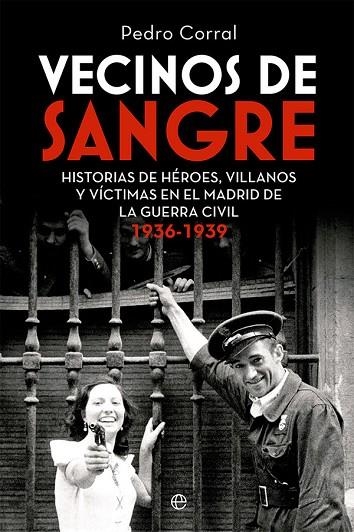 Vecinos de sangre | 9788413843599 | Corral, Pedro | Librería Castillón - Comprar libros online Aragón, Barbastro