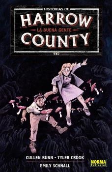 HISTORIAS DE HARROW COUNTY 2. LA BUENA GENTE | 9788467955293 | CULLEN BUNN | Librería Castillón - Comprar libros online Aragón, Barbastro