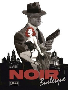 NOIR BURLESQUE 1/2 | 9788467956795 | MARINI, ENRICO | Librería Castillón - Comprar libros online Aragón, Barbastro