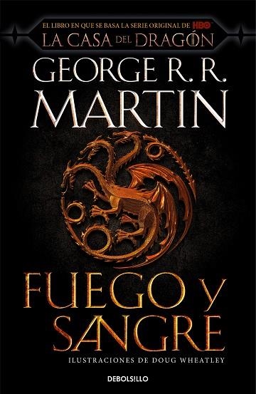 Fuego y Sangre (Canción de hielo y fuego) | 9788466367844 | George R.R. Martin Doug Wheatley | Librería Castillón - Comprar libros online Aragón, Barbastro