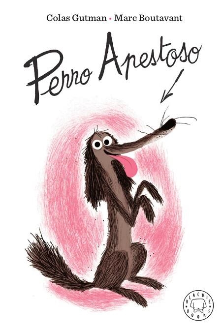 Perro Apestoso | 9788417552442 | Gutman, Colas | Librería Castillón - Comprar libros online Aragón, Barbastro