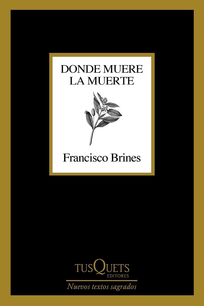 Donde muere la muerte | 9788411070188 | Brines, Francisco | Librería Castillón - Comprar libros online Aragón, Barbastro