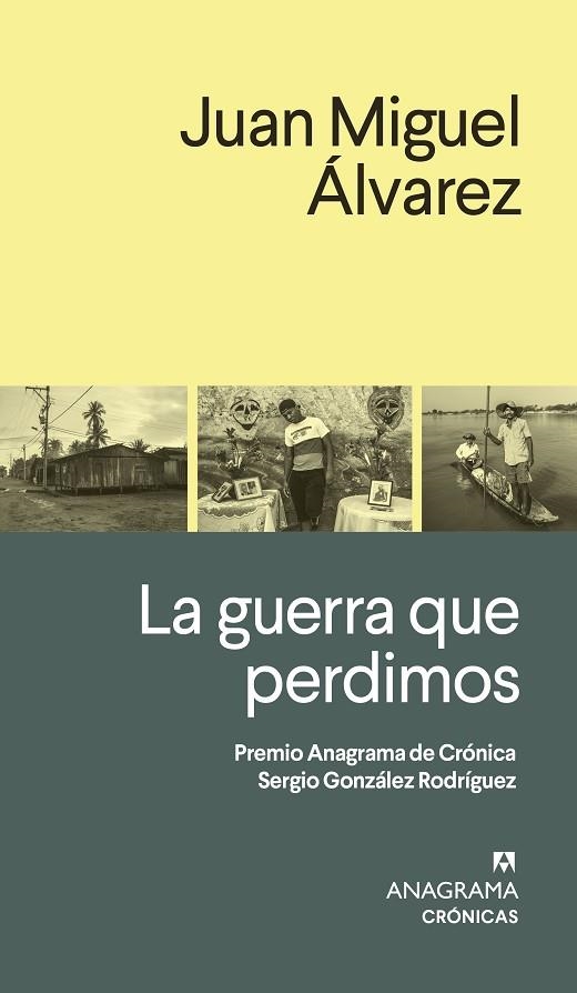 La guerra que perdimos | 9788433926289 | Álvarez, Juan Miguel | Librería Castillón - Comprar libros online Aragón, Barbastro