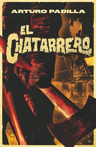 El chatarrero | 9788413924427 | Padilla de Juan, Arturo | Librería Castillón - Comprar libros online Aragón, Barbastro