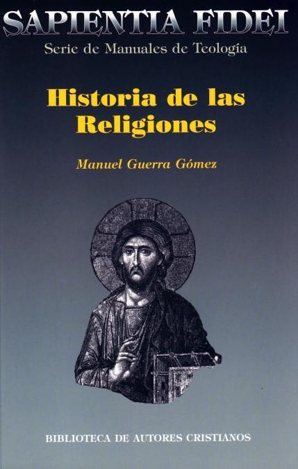 Historia de las religiones | 9788422014720 | Guerra Gómez, Manuel | Librería Castillón - Comprar libros online Aragón, Barbastro