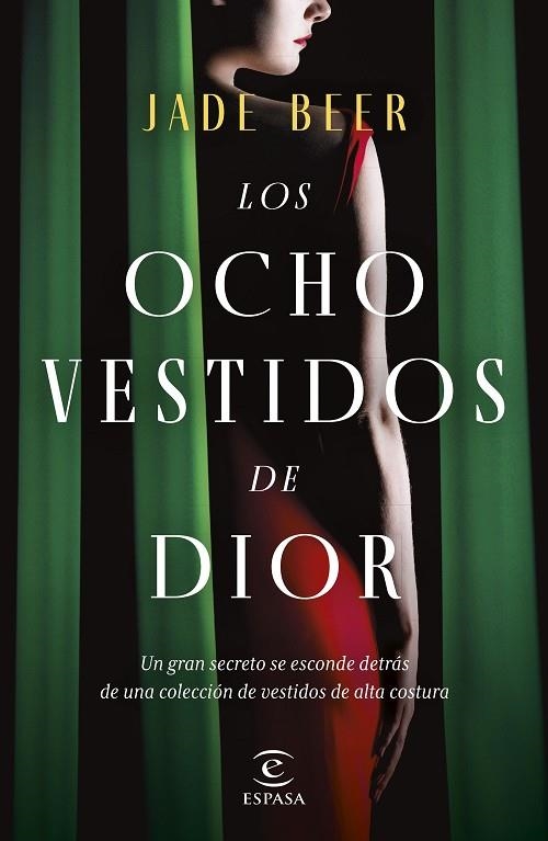 Los ocho vestidos de Dior | 9788467066852 | Beer, Jade | Librería Castillón - Comprar libros online Aragón, Barbastro