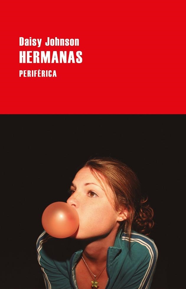 Hermanas | 9788418838453 | Johnson, Daisy | Librería Castillón - Comprar libros online Aragón, Barbastro