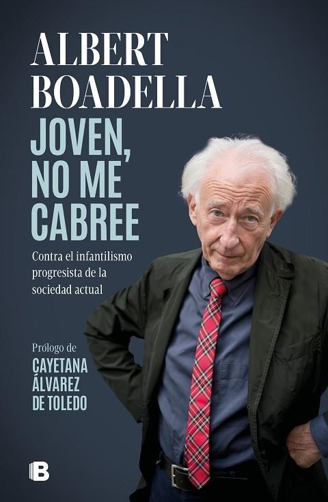 Joven, no me cabree | 9788466673204 | Albert Boadella | Librería Castillón - Comprar libros online Aragón, Barbastro